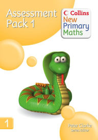 Title: Collins New Primary Maths - Assessment Pack 1, Author: Peter Clarke