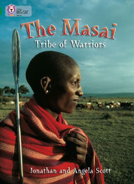 Title: The Masai: Tribe Of Warriors: Emerald/Band 15, Author: Jonathan Scott