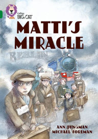 Title: Matti's Miracle: Band 15/Emerald, Author: Ann Jungman