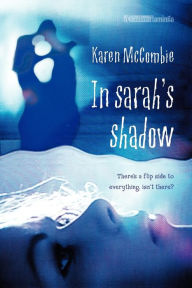 Title: In Sarah's Shadow, Author: Karen McCombie