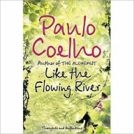 Title: Like the Flowing River, Author: Paulo Coelho