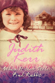 Title: When Hitler Stole Pink Rabbit, Author: Judith Kerr