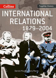 Title: International Relations 1879-2004, Author: Derrick Murphy