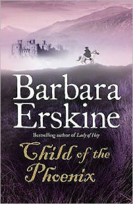 Title: Child of the Phoenix, Author: Barbara Erskine