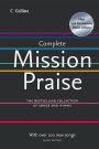 Complete Mission Praise: New 25th Anniversary Music Edition