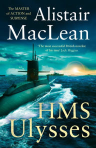 Title: HMS Ulysses, Author: Alistair MacLean