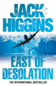 Title: East of Desolation, Author: Jack Higgins