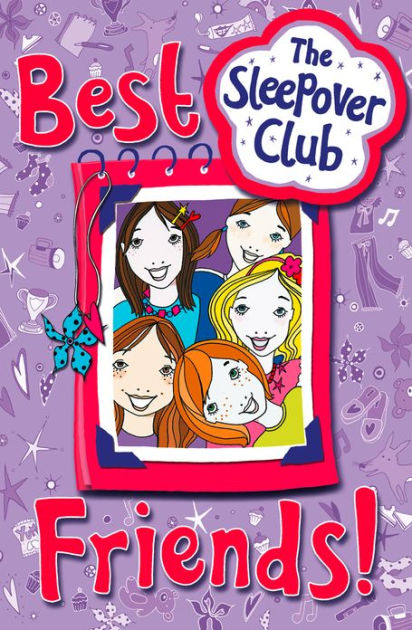 Best Friends! (The Sleepover Club) by Rose Impey | eBook | Barnes & Noble®