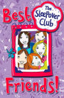 Best Friends! (The Sleepover Club)