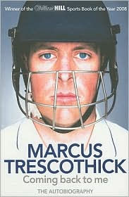 Coming Back to Me: The Autobiography of Marcus Trescothick