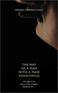 Title: The Way of a Man with a Maid, Author: Anonymous