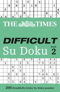 Title: The Times Difficult Su Doku Book 2: 200 challenging puzzles from The Times (The Times Su Doku), Author: The Times Mind Games