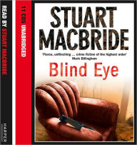 Title: Blind Eye, Author: Stuart MacBride