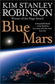 Title: Blue Mars, Author: Kim Stanley Robinson