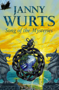 Title: Song of the Mysteries (The Wars of Light and Shadow, Book 11), Author: Janny Wurts