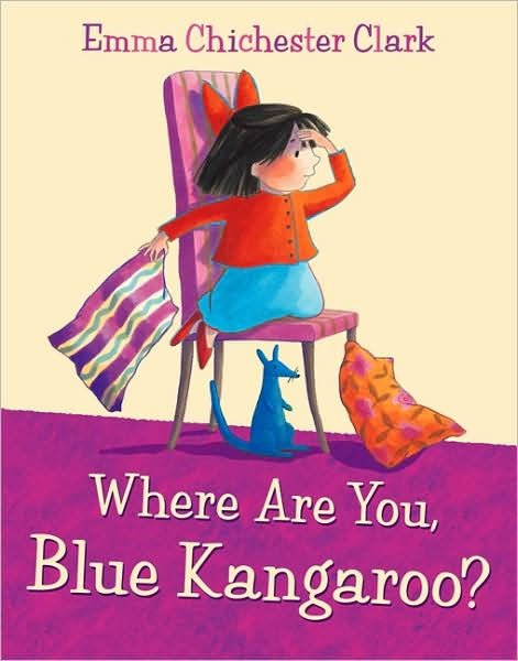 Where Are You, Blue Kangaroo? by Emma Chichester Clark, Hardcover ...