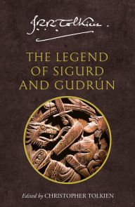 Title: The Legend of Sigurd and Gudrun, Author: J. R. R. Tolkien
