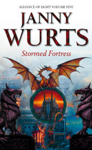 Stormed Fortress: Fifth Book of The Alliance of Light (The Wars of Light and Shadow, Book 8)