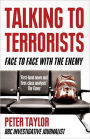 Talking to Terrorists: Face to Face with the Enemy