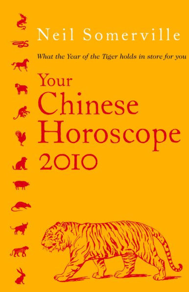 Your Chinese Horoscope 2010