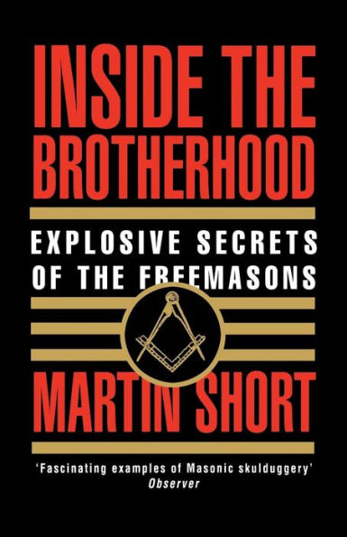 Inside the Brotherhood: Explosive Secrets of the Freemasons