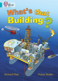 Title: What's that Building?: Band 07/Turquoise, Author: Richard Platt