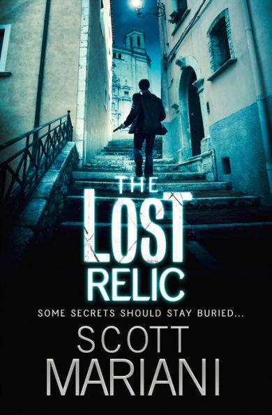 The Lost Relic (Ben Hope Series #6)