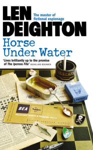 Title: Horse Under Water, Author: Len Deighton