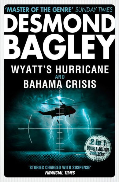 Wyatt's Hurricane / Bahama Crisis