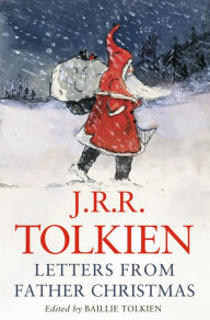 Title: Letters from Father Christmas, Author: J. R. R. Tolkien