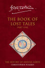 The Book of Lost Tales, Part One (History of Middle-earth #1)
