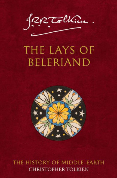 The Lays of Beleriand (History of Middle-earth #3)