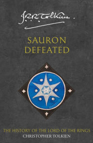 Free downloads yoga books Sauron Defeated: The History of the Lord of the Rings, Part Four (History of Middle-earth #9) 