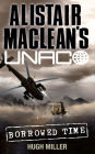 Borrowed Time (Alistair MacLean's UNACO)