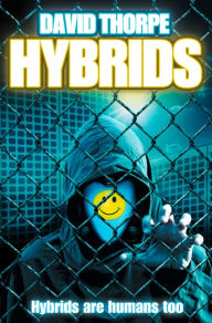 Title: Hybrids: Saga Competition Winner, Author: David Thorpe
