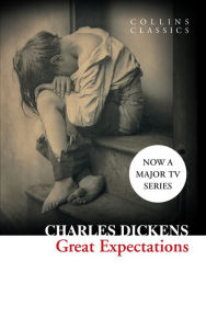 Title: Great Expectations (Collins Classics), Author: Charles Dickens
