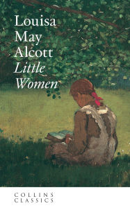 Title: Little Women (Collins Classics), Author: Louisa May Alcott