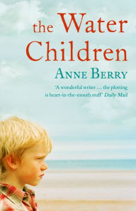 Title: The Water Children, Author: Anne Berry