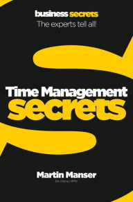 Title: Time Management (Collins Business Secrets), Author: Martin Manser