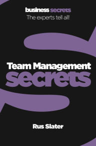 Title: Team Management (Collins Business Secrets), Author: Rus Slater