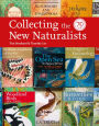 Collecting the New Naturalists