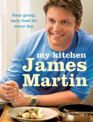 Title: My Kitchen, Author: James Martin