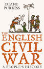 The English Civil War: A People's History (Text Only)