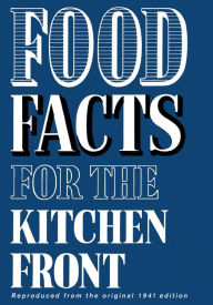 Title: Food Facts for the Kitchen Front, Author: HarperCollins Publishers