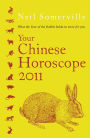 Your Chinese Horoscope 2011