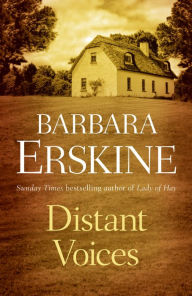 Title: Distant Voices, Author: Barbara Erskine