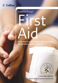 Title: First Aid (Collins Need to Know?), Author: The Royal College of General Practitioners