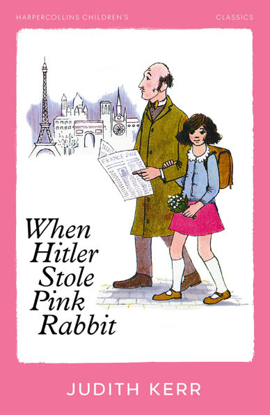 When Hitler Stole Pink Rabbit (Essential Modern Classics)