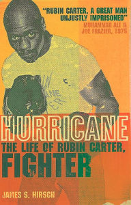 Title: Hurricane: The Life of Rubin Carter, Fighter (Text Only), Author: James S. Hirsch