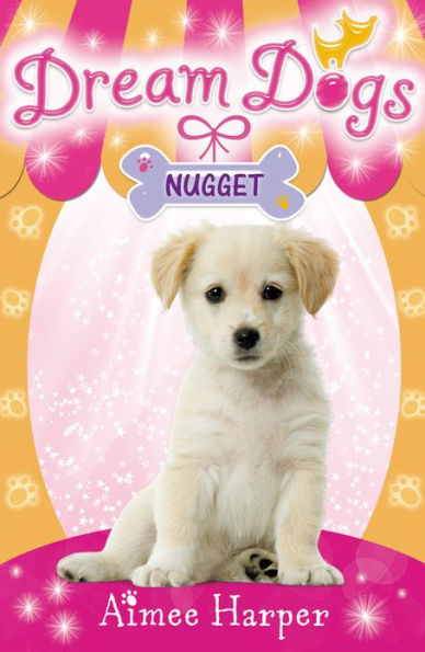 Nugget (Dream Dogs, Book 3)